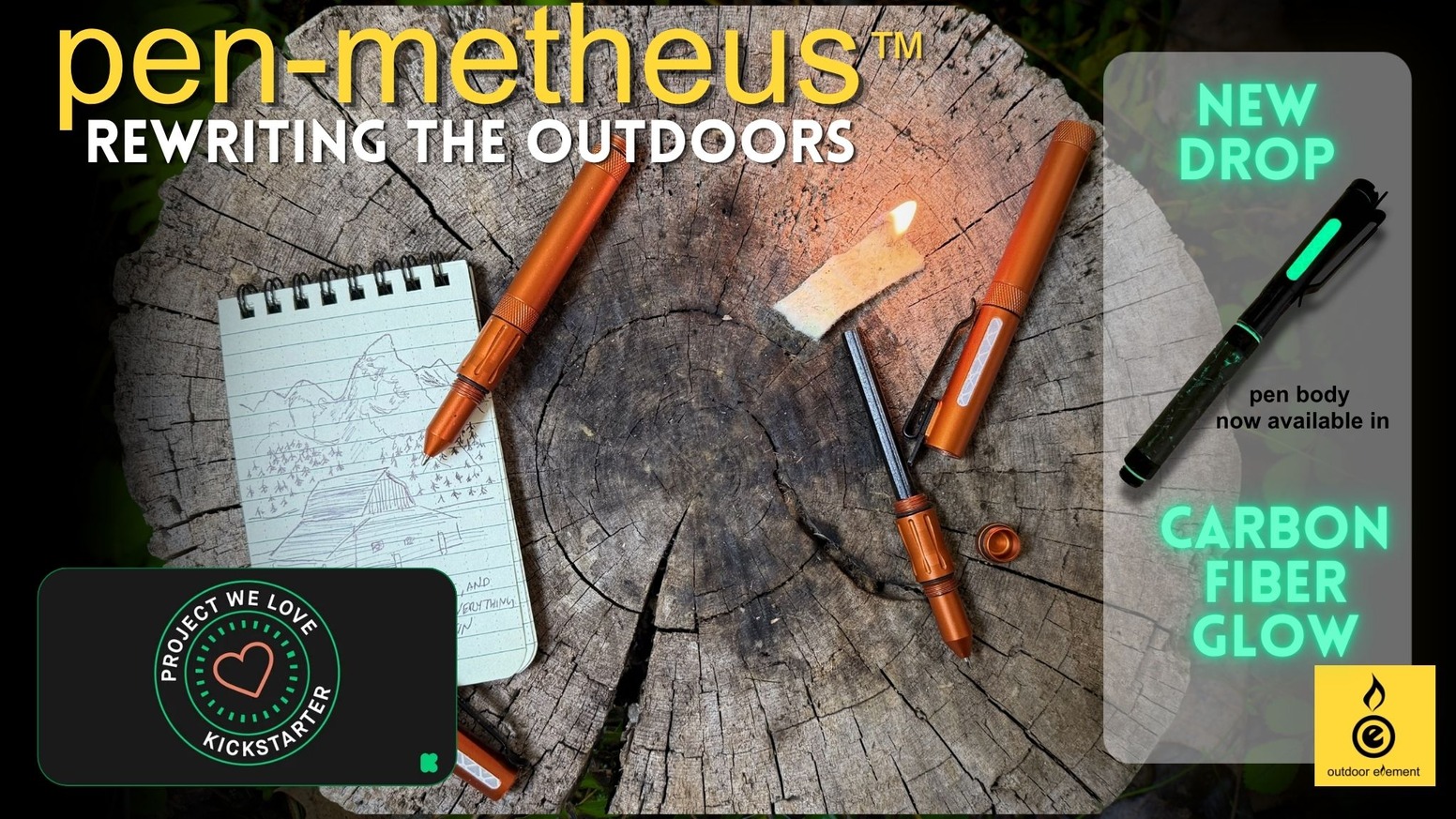 pen-metheus™- Rewriting the Outdoors